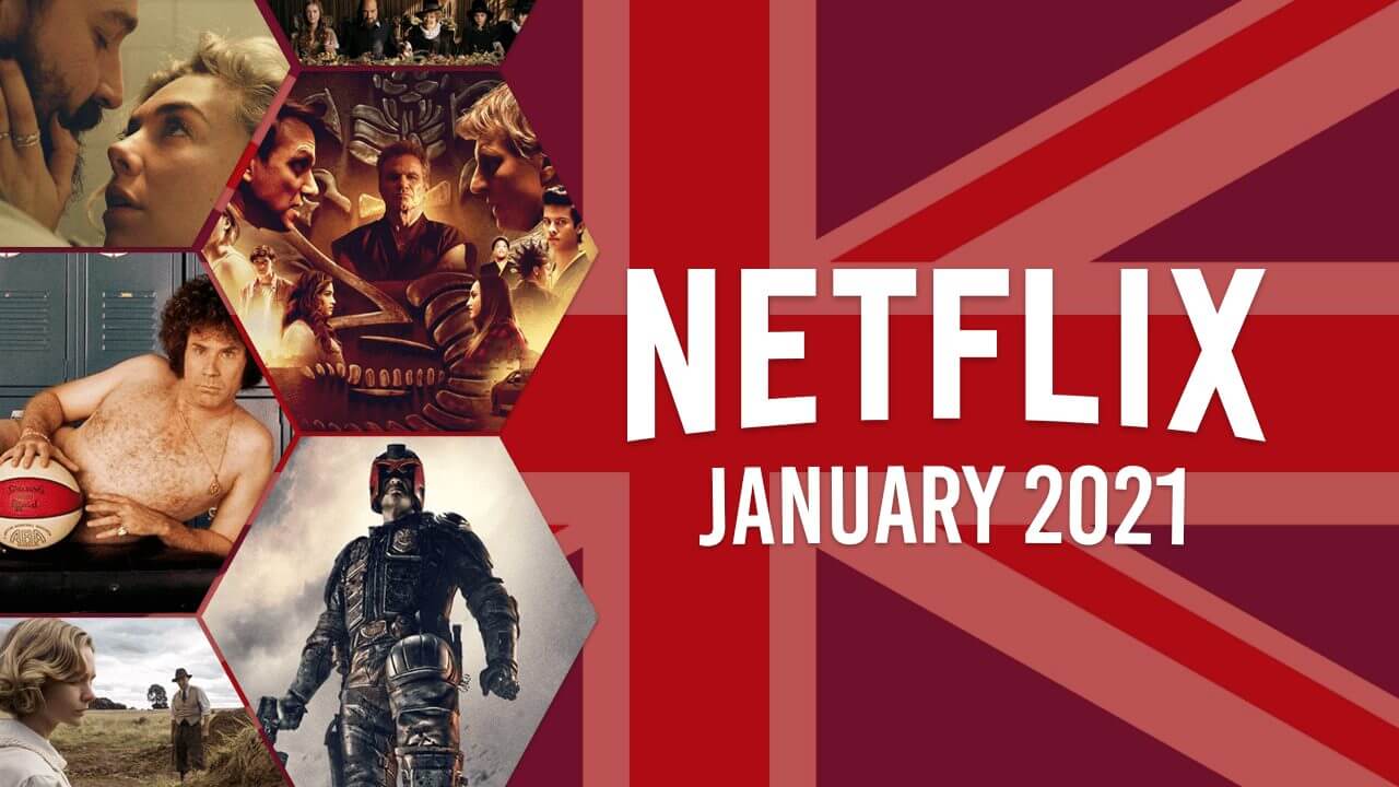 What S Coming To Netflix UK In January 2021 What S On Netflix