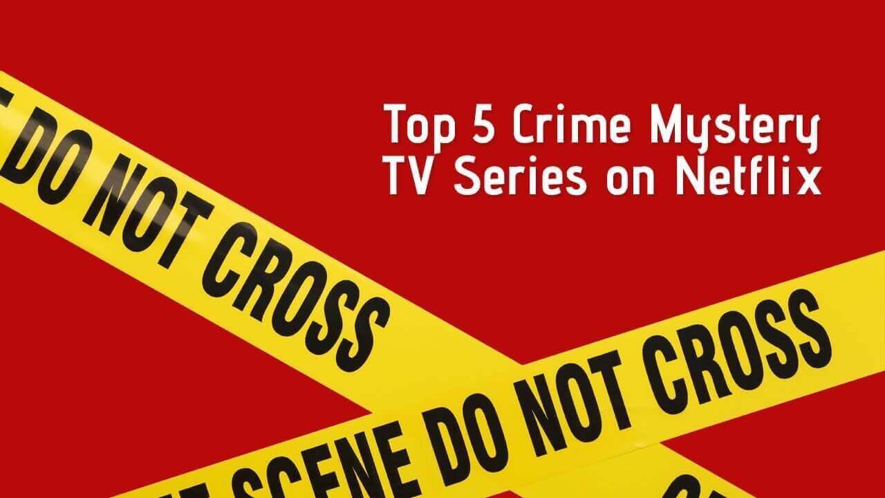 Best Mystery Crime On Netflix : Best Crime TV Shows on Netflix 2018 | POPSUGAR Australia ... / #50 of 71 the best crime fighting duo tv series#64 of 97 the best serial cop dramas of all time.