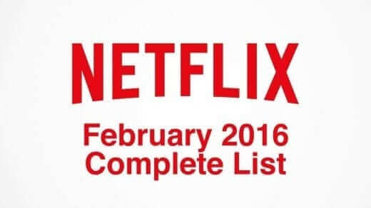 Netflix Complete List February 2016