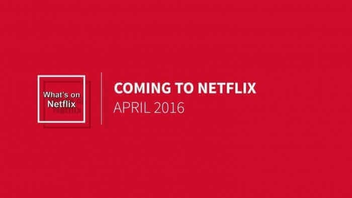 new on netflix april