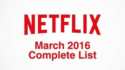 Netflix Complete March 2016