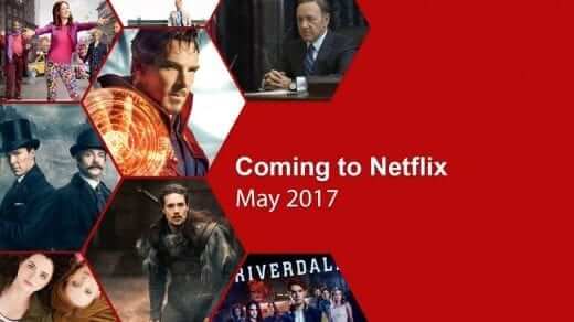 coming to netflix may 2017