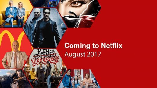 coming to netflix august 2017