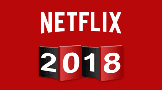 netflix release dates 2018