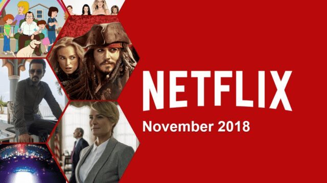 Netflix Coming Soon November 2018