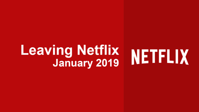 Leaving Soon Netflix January