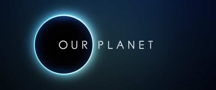 April Our Planet Netflix