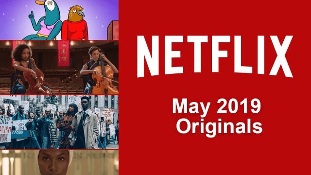 Netflix Originals May 2019 1