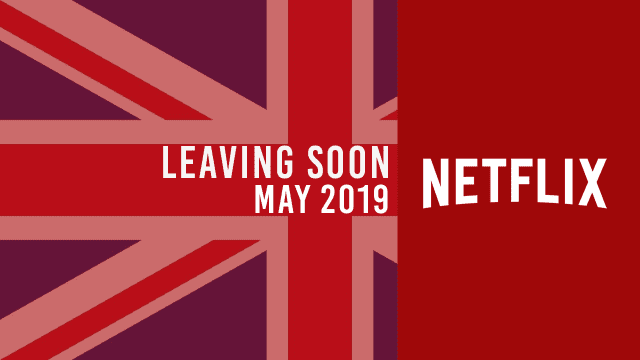 Leaving soon netflix uk may