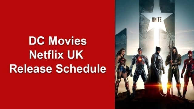 Netflix Uk Dc Release Schedule 1