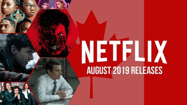 Netflix Coming Soon Can August