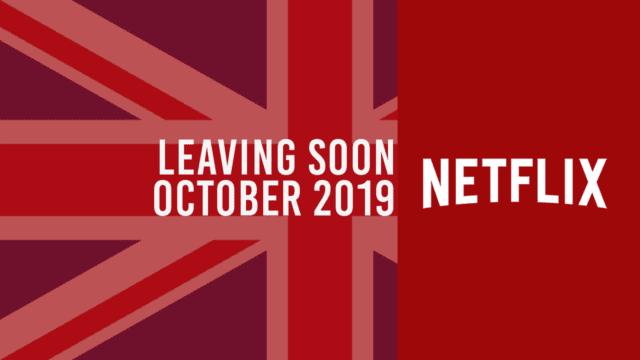 Titles Leaving Netflix Uk October