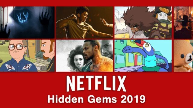 Netflix Hidden Gems