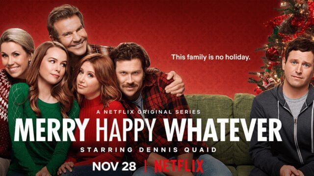 Merry Happy Whatever Season 1 Netflix