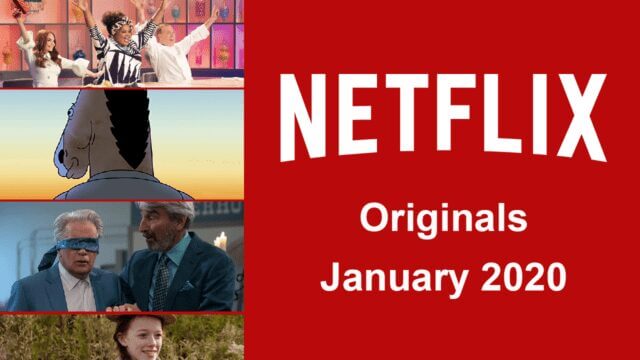 Netflix Originals January 2020