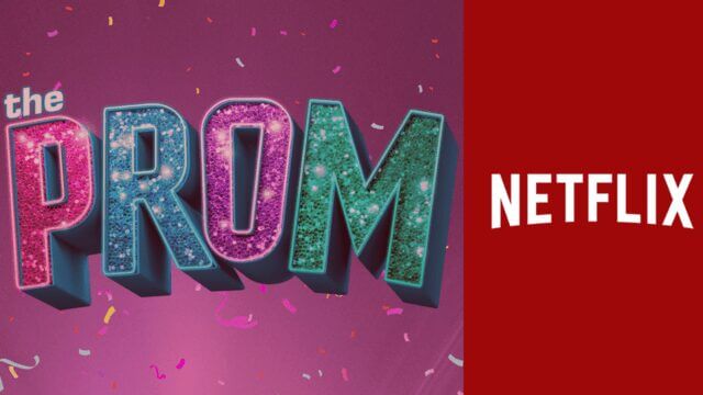 The Prom Everything We Know So Far