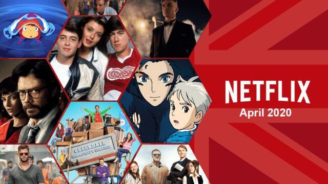 First Look At Whats Coming To Netflix Uk In April