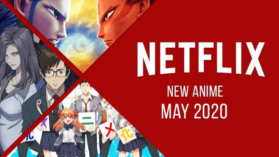 New Anime On Netflix May What S On Netflix