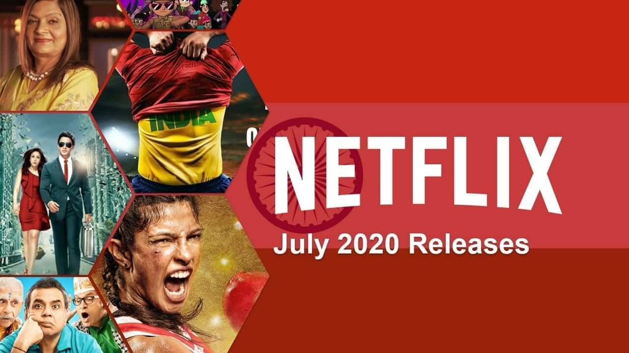 netflix new series july 2020