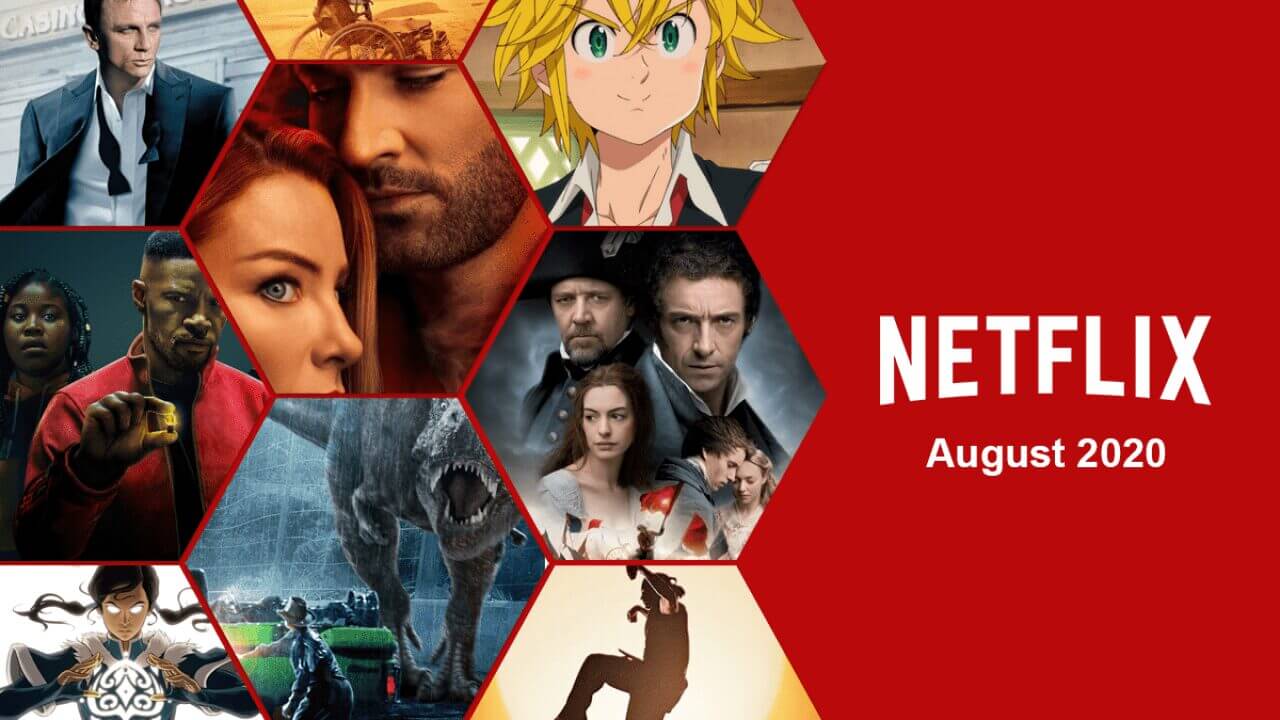 What's Coming to Netflix in August 2020 - What's on Netflix