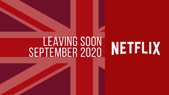 Titles Leaving Netflix Uk September