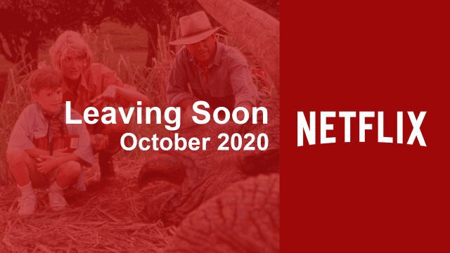 Leaving Soon Netflix October