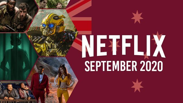 Netflix Coming Soon Aus September 2020