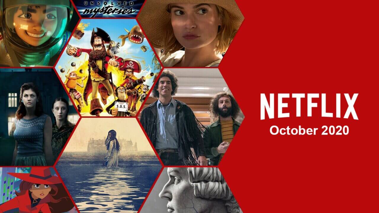 What's Coming to Netflix in October 2020 What's on Netflix