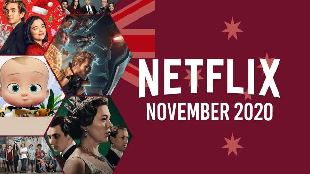 Netflix Coming Soon Aus November 2020