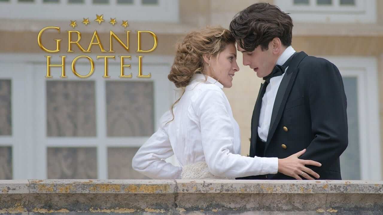 the grand hotel spanish series