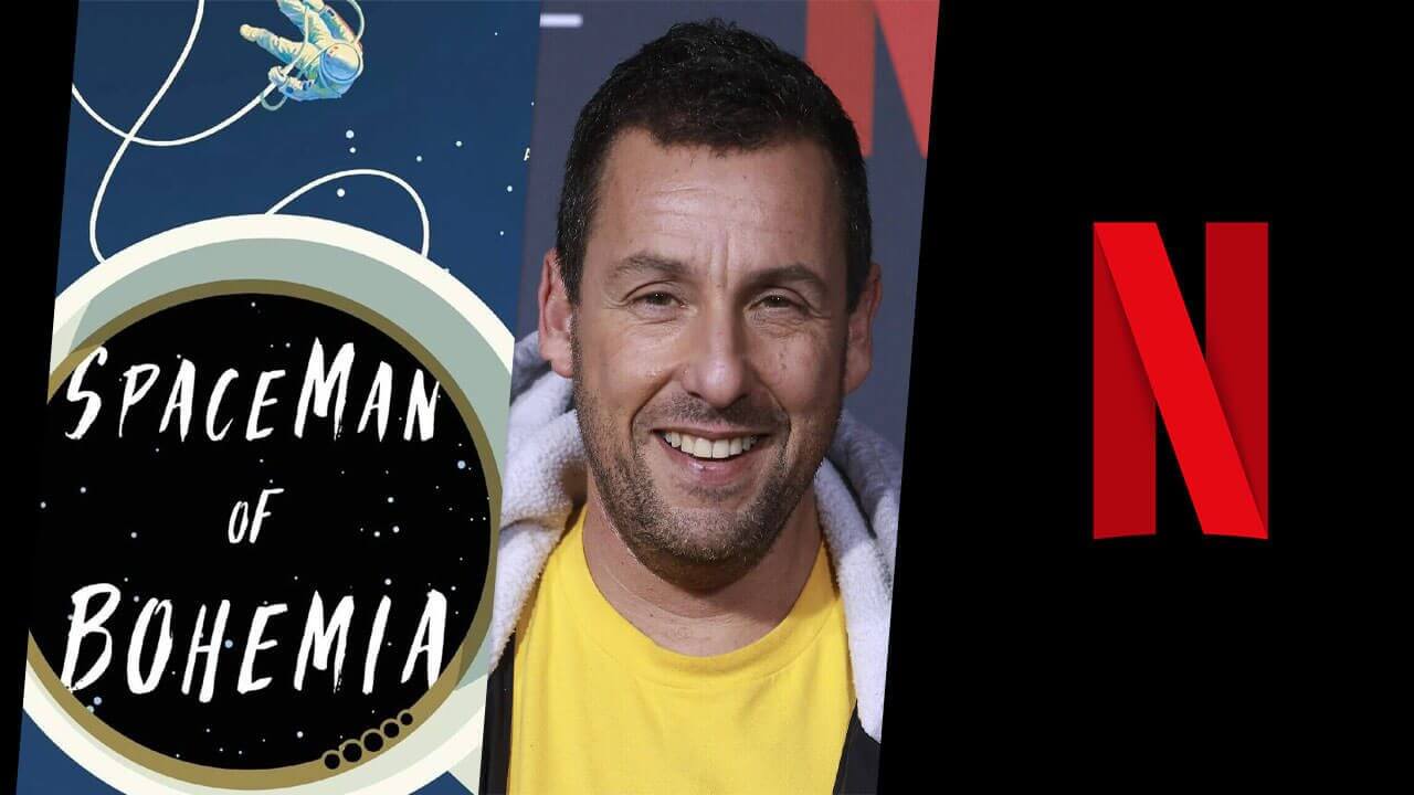 Spaceman of Bohemia Nueva película de Adam Sandler llega a Netflix en 2023