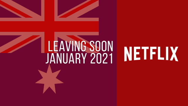 Movies Tv Series Leaving Netflix In January 2021 What S On Netflix