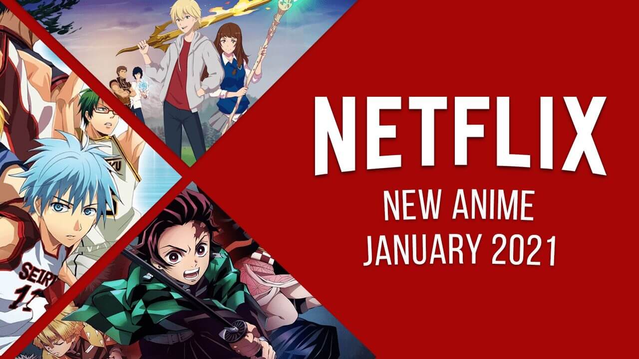 new-anime-on-netflix-in-january-2021-what-s-on-netflix