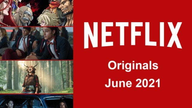 Netflix Originals June Updated