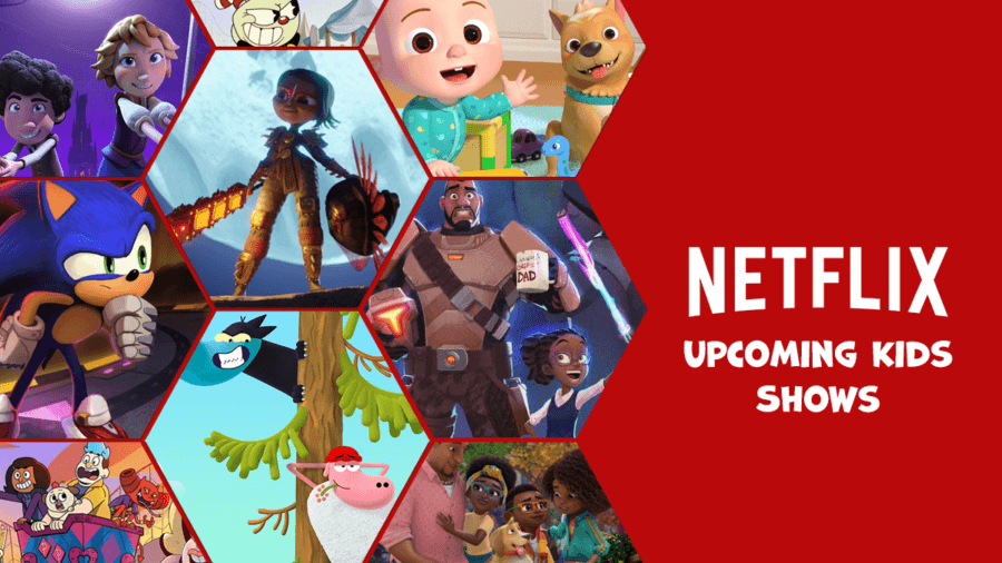 List of Upcoming Netflix Animated Kids Shows