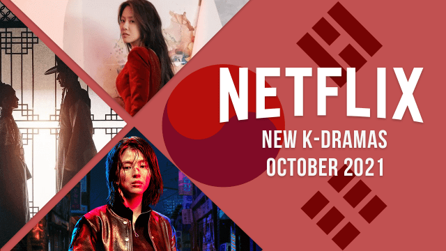 New K Dramas On Netflix In October