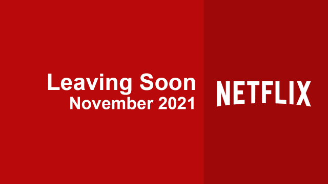 Leaving Soon Netflix November