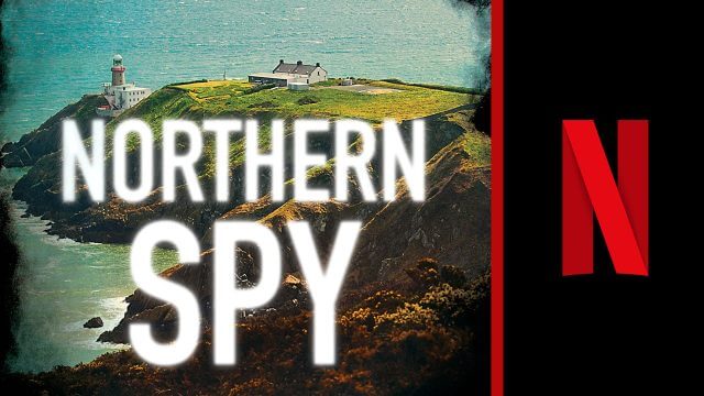 Northern Spy Netflix Movie Scaled