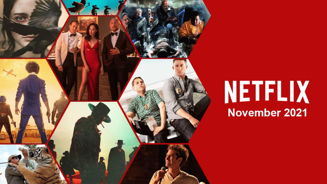 What's Coming to Netflix in November 2021 What's on Netflix