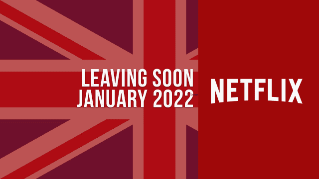 Titles Leaving Netflix Uk January