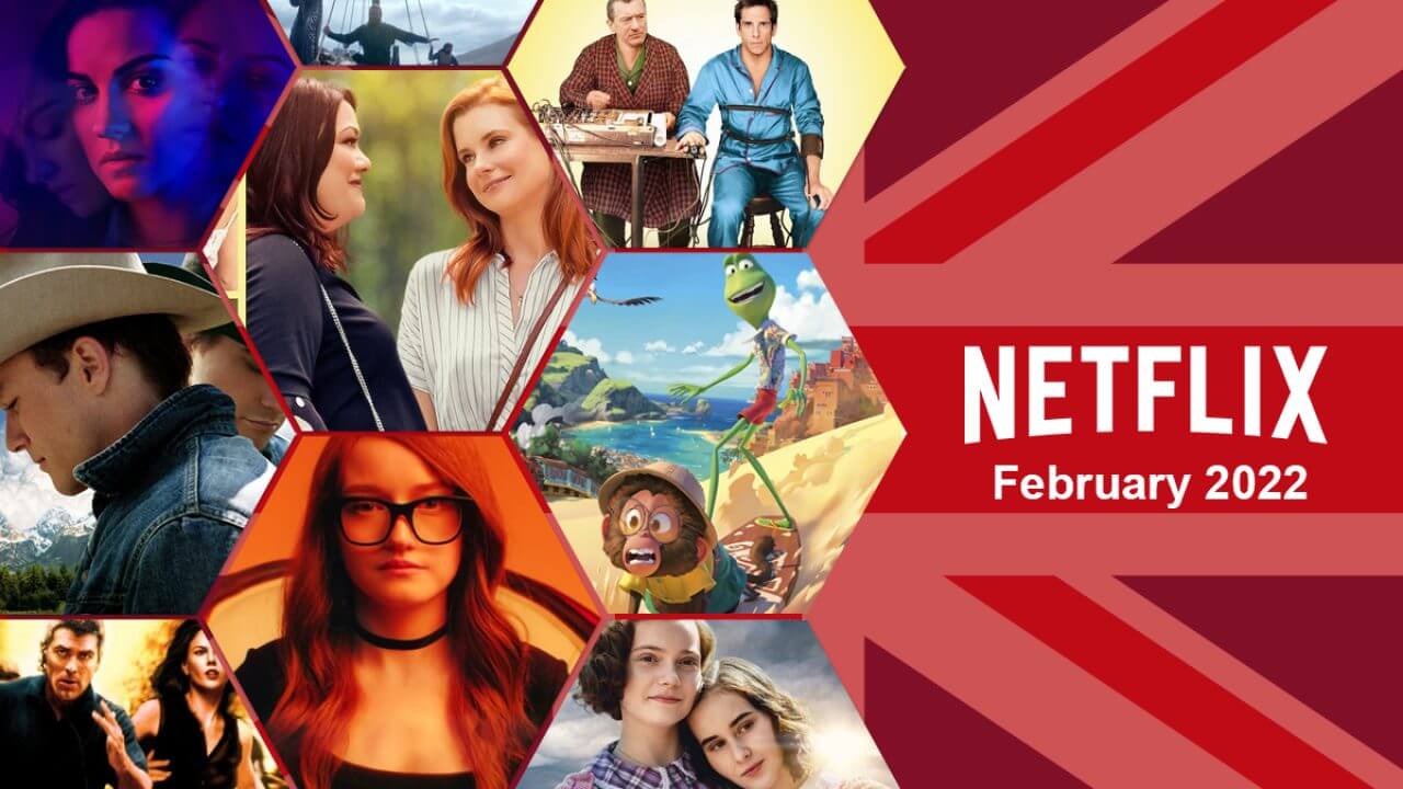What's Coming to Netflix UK in February 2022 What's on Netflix