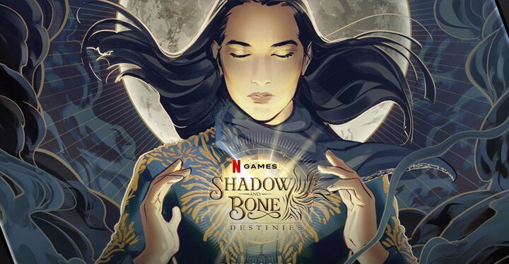 Shadow And Bone Destinies Netflix