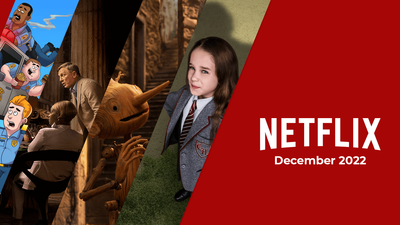 What's Coming to Netflix in December 2022 - What's on Netflix