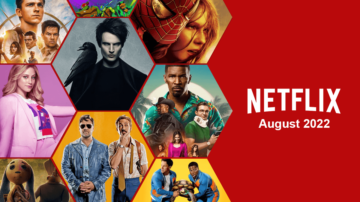 What's Coming to Netflix in August 2022 What's on Netflix