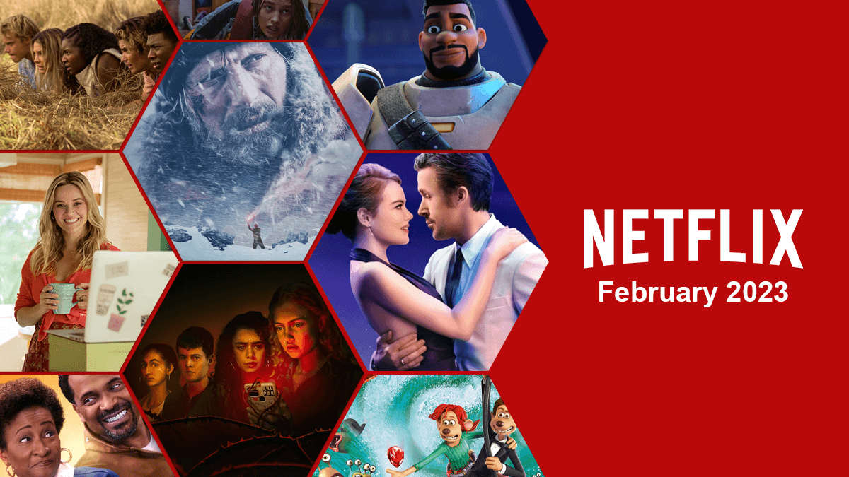 What's Coming to Netflix in February 2023 What's on Netflix
