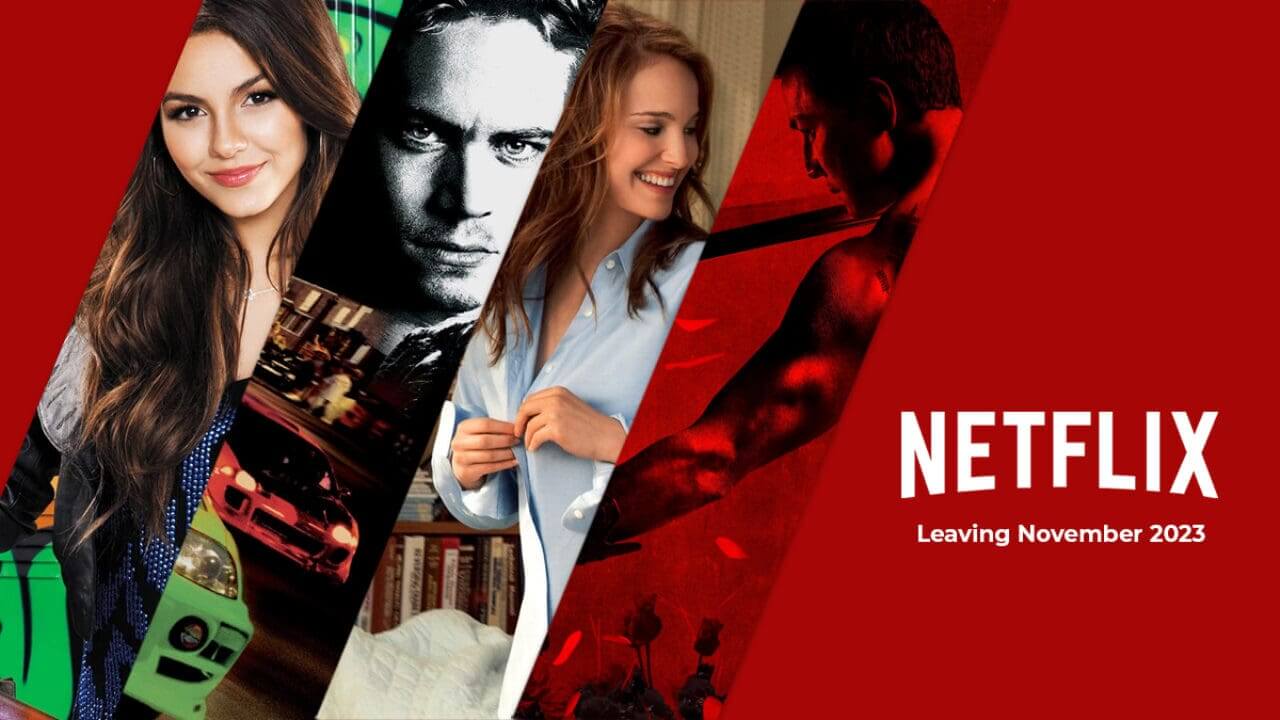 What's Leaving Netflix in November 2023 What's on Netflix