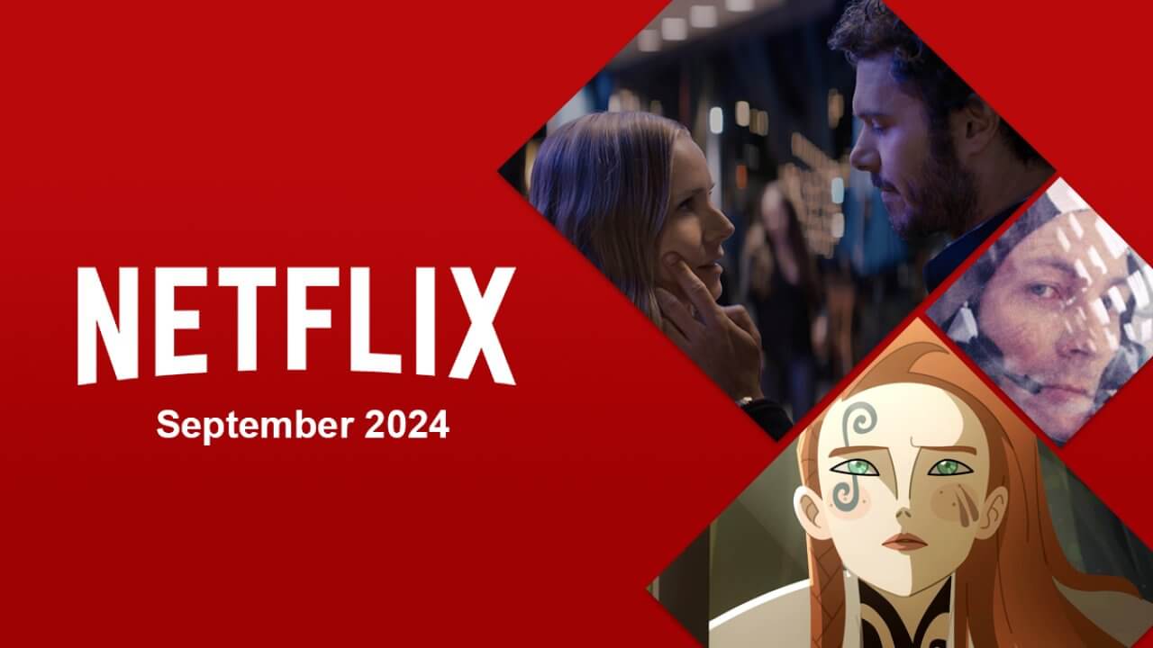 Netflix Originals Coming to Netflix in September 2024 What's on Netflix