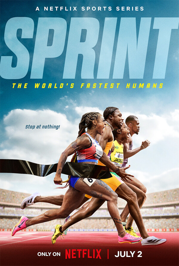 Poster Sprint Sports Docuseries From Drive To Survive Creator Coming To Netflix In July 2024
