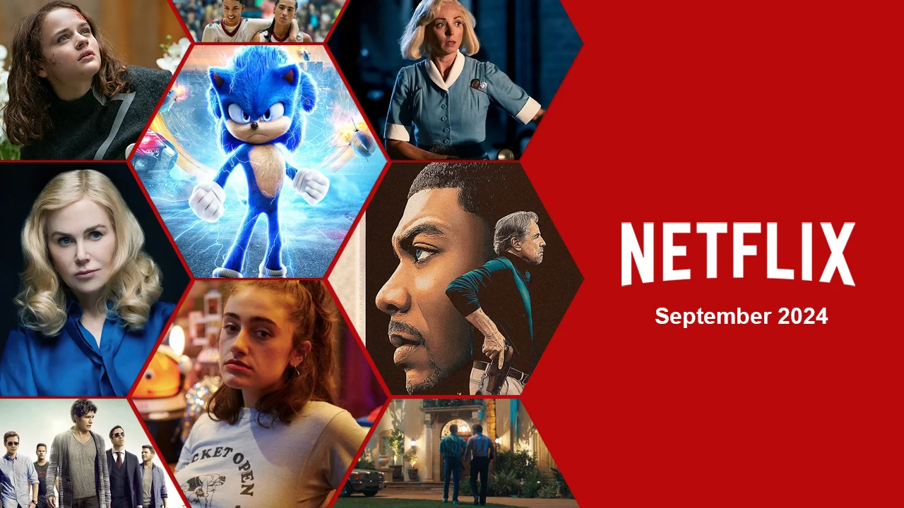 Full List Whats Coming To Netflix In September 2024