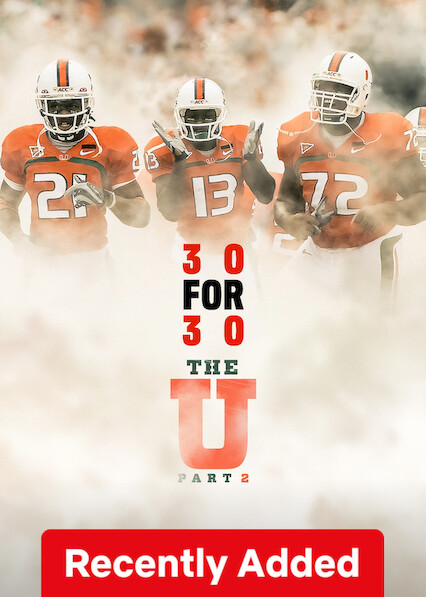 30 for 30: The U Part 2 on Netflix